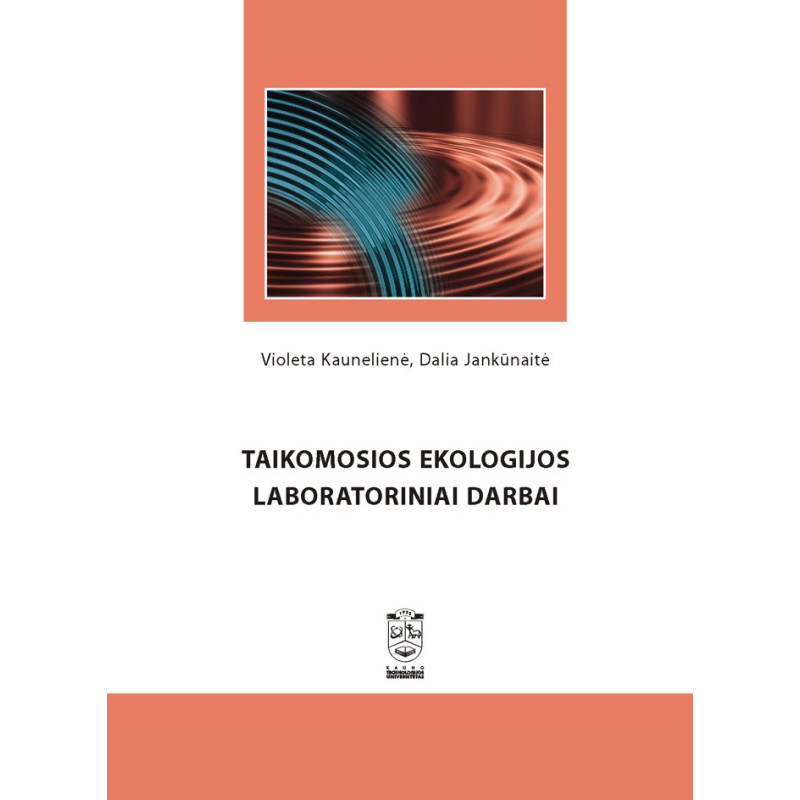 Taikomosios ekologijos laboratoriniai darbai